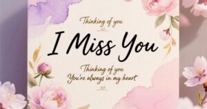 50+ Missing You Messages for Her